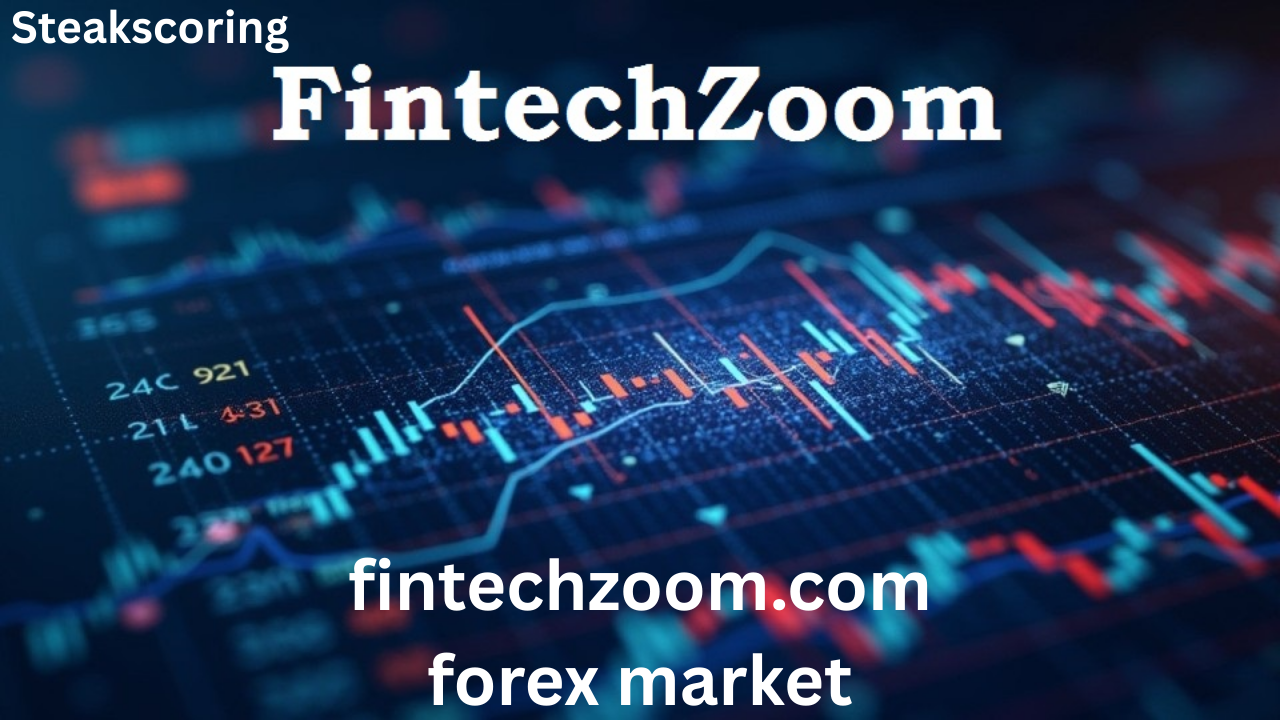fintechzoom.com forex market