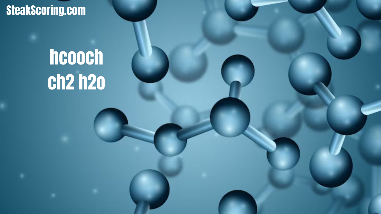 hcooch ch2 h2o
