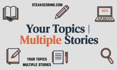your topics multiple stories