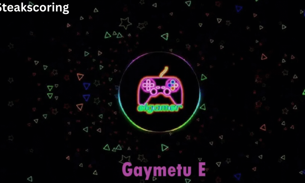 gaymetu e