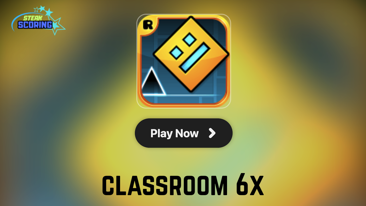 classroom 6x