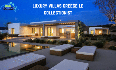luxury villas greece le collectionist