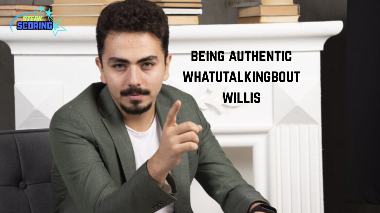 being authentic whatutalkingboutwillis