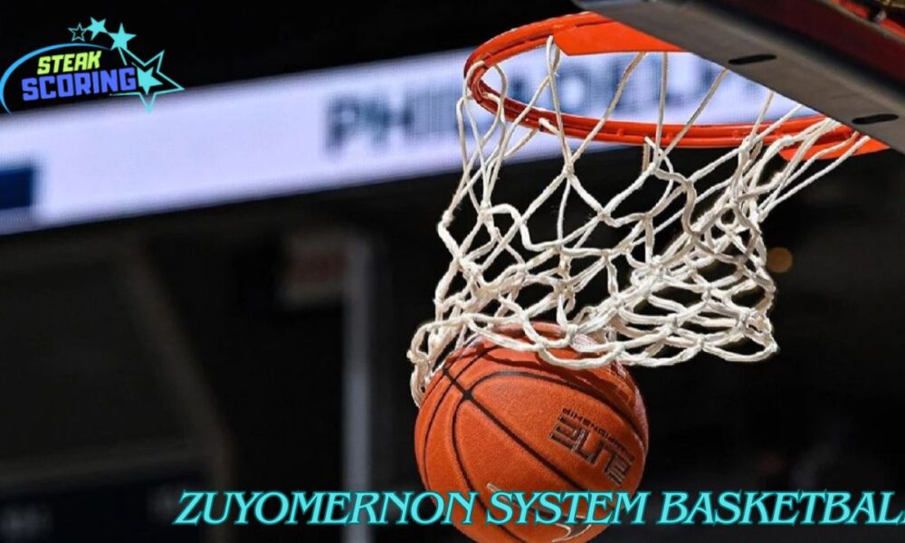 Zuyomernon System Basketball