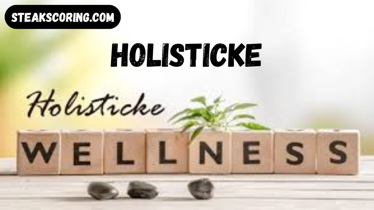 holisticke
